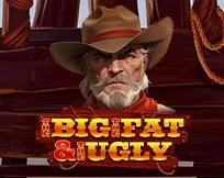 The Big, The Fat & The Ugly